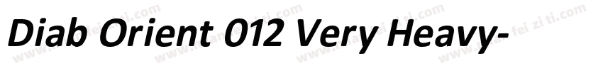 Diab Orient 012 Very Heavy字体转换